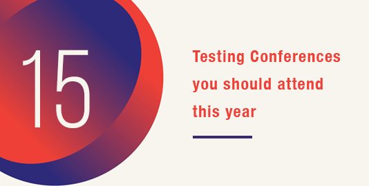 Testing conferences you must attend