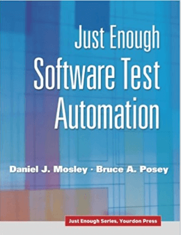 just enough software test automation