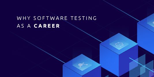 why choose software testing as a career option