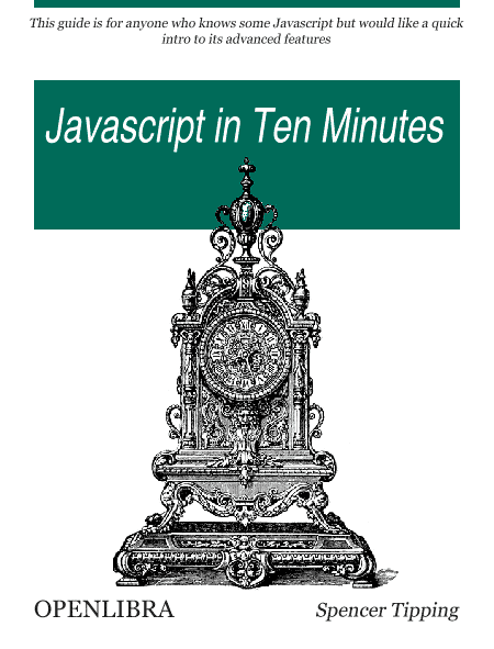 Javascript in Ten Minutes