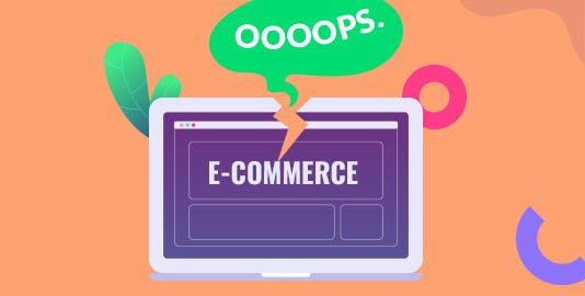 Mistakes In E-commerce Website That Affect Online Sales