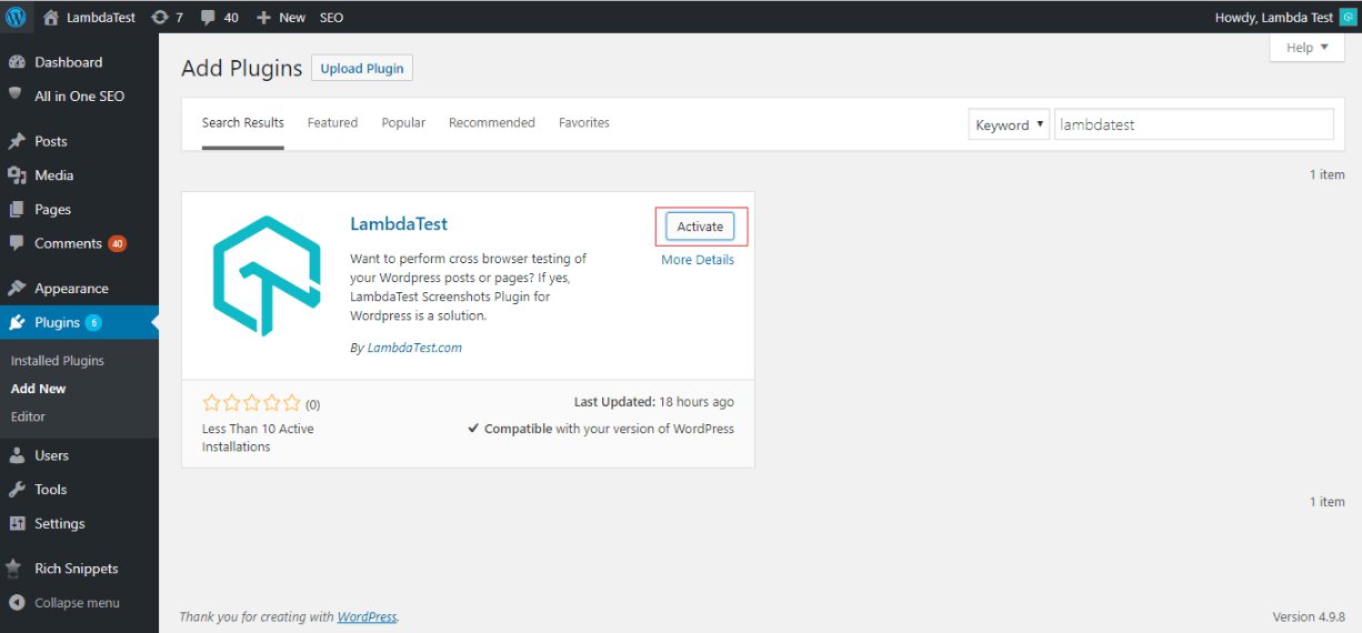 Click on the button that says ‘Activate’ and you are all done! You will now find LambdaTest under your section for added plugins.
