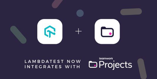 LambdaTest Teamwork Projects Integration