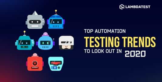 Top Automation Testing Trends