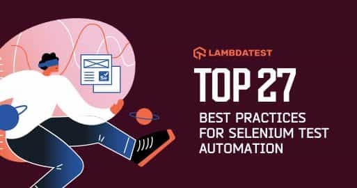 27-Best-Practices-Selenium-Test-Automation