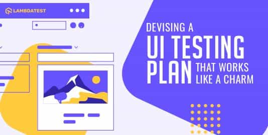 Devising A UI Test Plan