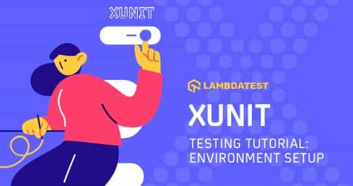 XUnit Testing Tutorial