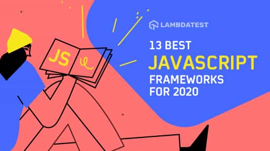 13 Best JavaScript Frameworks