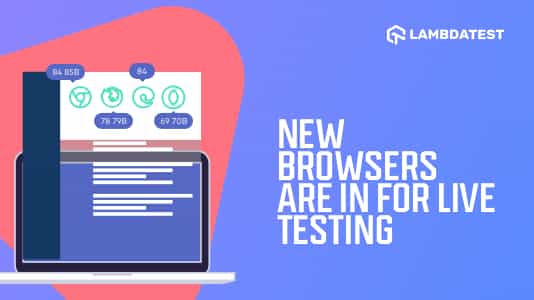 Test On Firefox 78, Chrome 84, Opera 69, Edge 84, Beta Browsers 