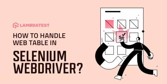 Web Table in Selenium WebDriver