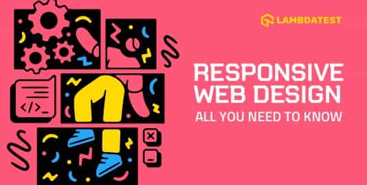 Responsive Design: All You Need To Know