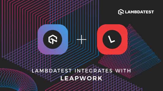 LambdaTest Integrates With LEAPWORK