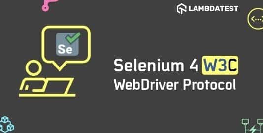 Selenium4-W3C-WebDriver-Protocol