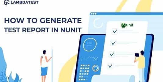 How to Generate Test Report In NUnit