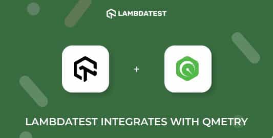 lambdatest integrates with Qmetry