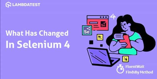 what has changed in selenium 4