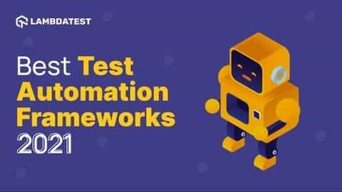 best test automation frameworks