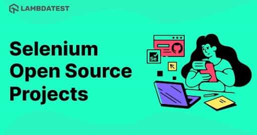 Selenium Open Source Projects