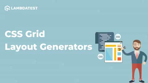 11 Best CSS Grid Layout Generators