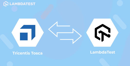 Tricentis Tosca & Lambdatest Integration
