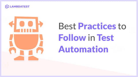 Best Practice for Test Automation