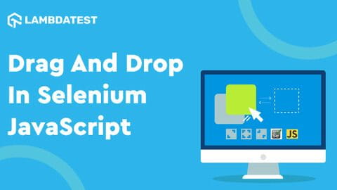 Drag And Drop In JavaScript Using Selenium