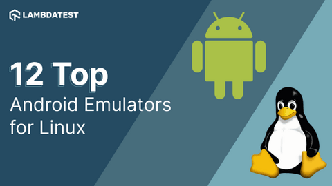 Top Android Emulators for Linux