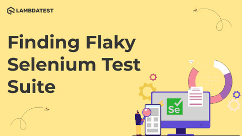 How To Find Flaky Selenium Test Suite