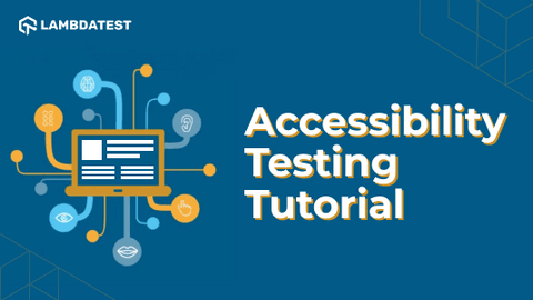 How To Perform Accessibility Testing Of Websites And Web Apps