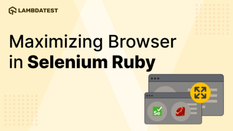 How To Maximize Browser In Selenium Ruby