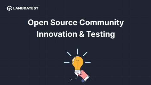 Open Source Community, Innovation & Testing ⚡️