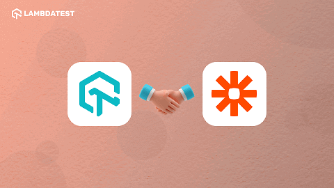 Automating Workflows Between Apps and Services With LambdaTest and Zapier