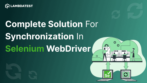 Complete solution for Synchronization in Selenium WebDriver