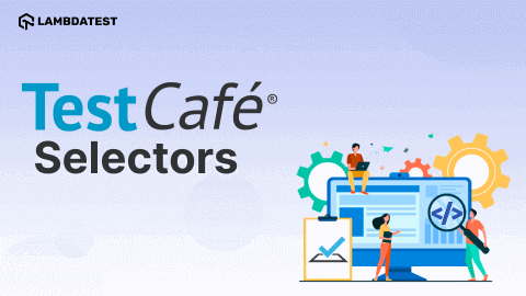 TestCafe Tutorial: How To Select Page Elements Using TestCafe Selectors