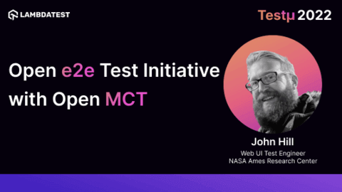 Open e2e Test Initiative with Open MCT: John Hill [Testμ 2022]