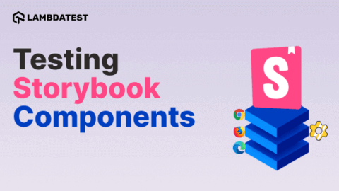 A Comprehensive Guide To Storybook Testing
