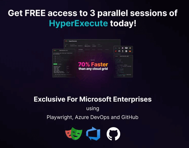 Free HyperExecute Access for Microsoft Enterprises 