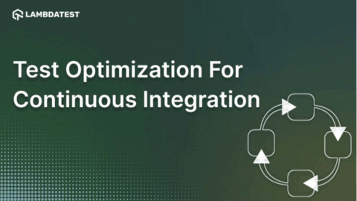 Test Optimization for Continuous Integration
