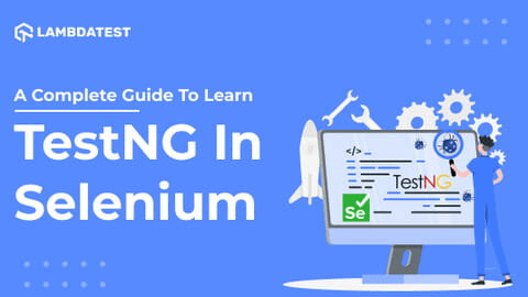 How To Automate Using TestNG In Selenium