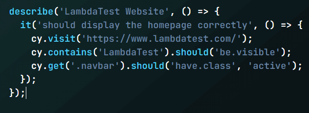 Cypress has an easy-to-read syntax