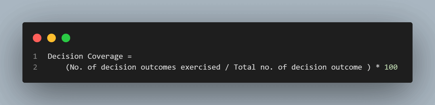 Decision Coverage