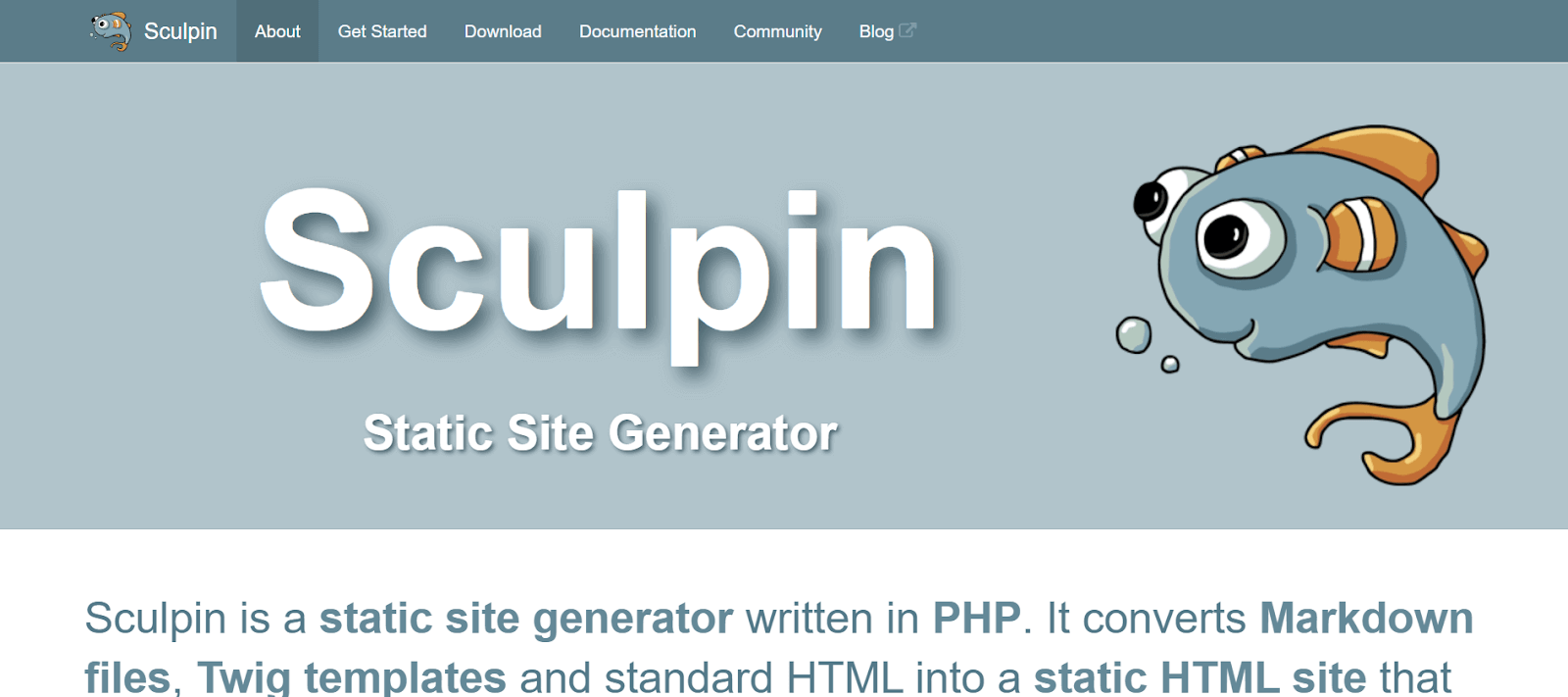 Sculpin is designed  built using the Symfony framework in PHP