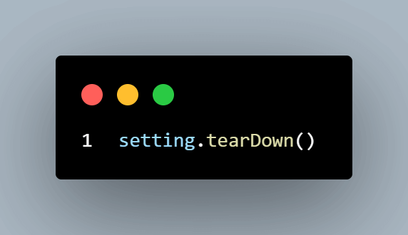  tearDown function to quit