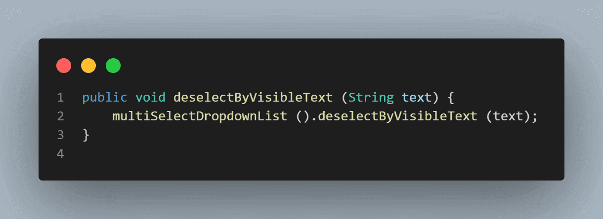 use the deselectByVisibleText(String text)