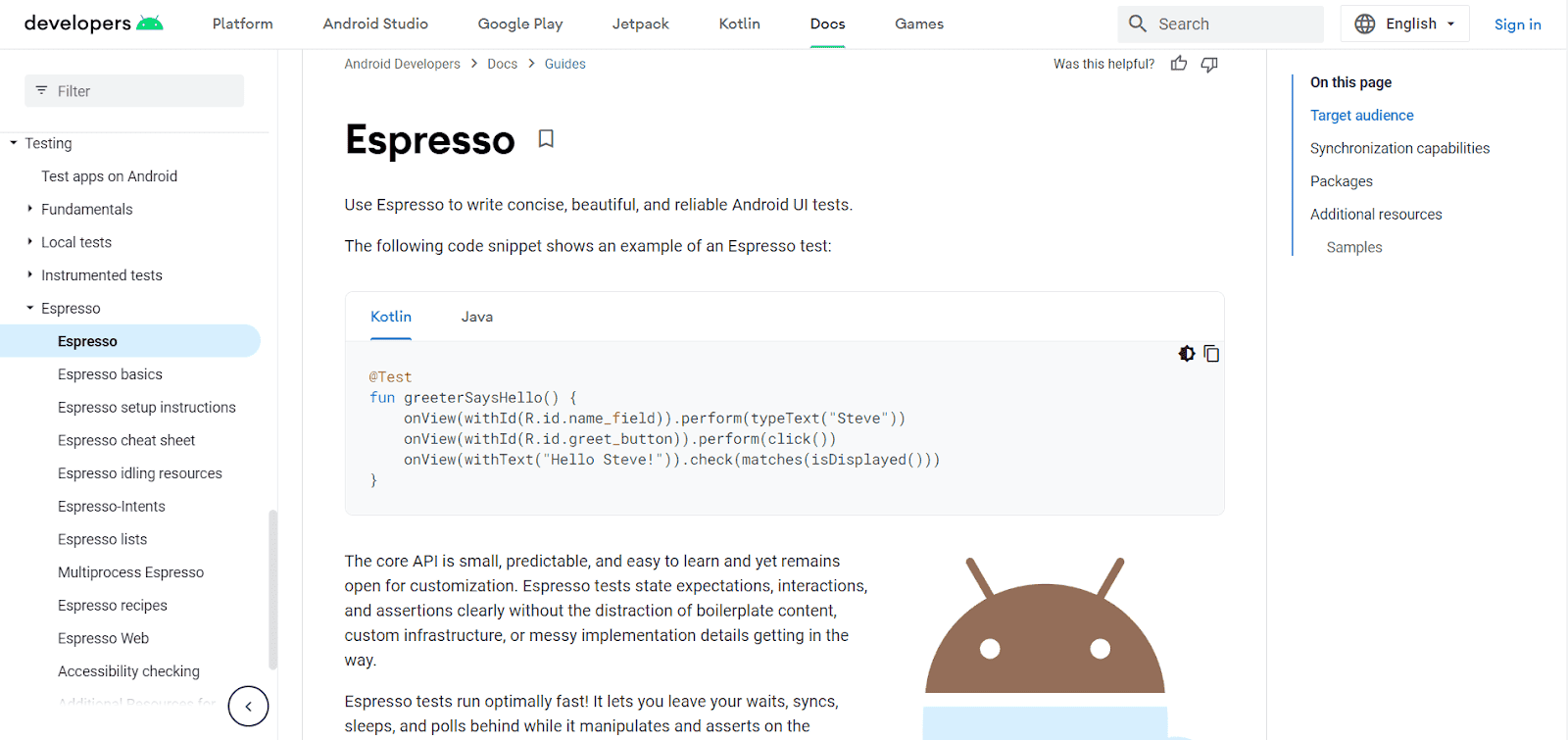 Espresso, developed by Google, is a leading Android automation testing framework