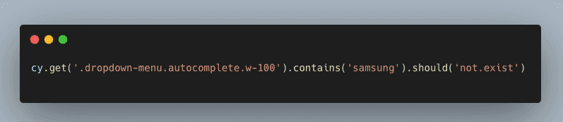 Code snippet showing a check for the text 'samsung' in a dropdown and verification of its non-existence