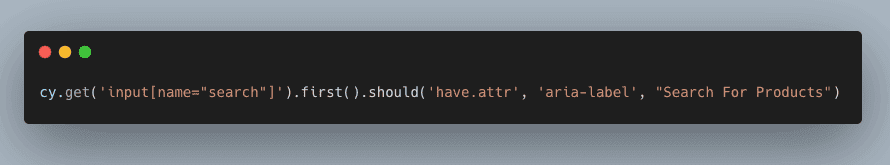 Screenshot of code demonstrating assertion for aria-label attribute on search input element
