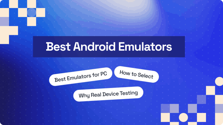Best Android Emulators