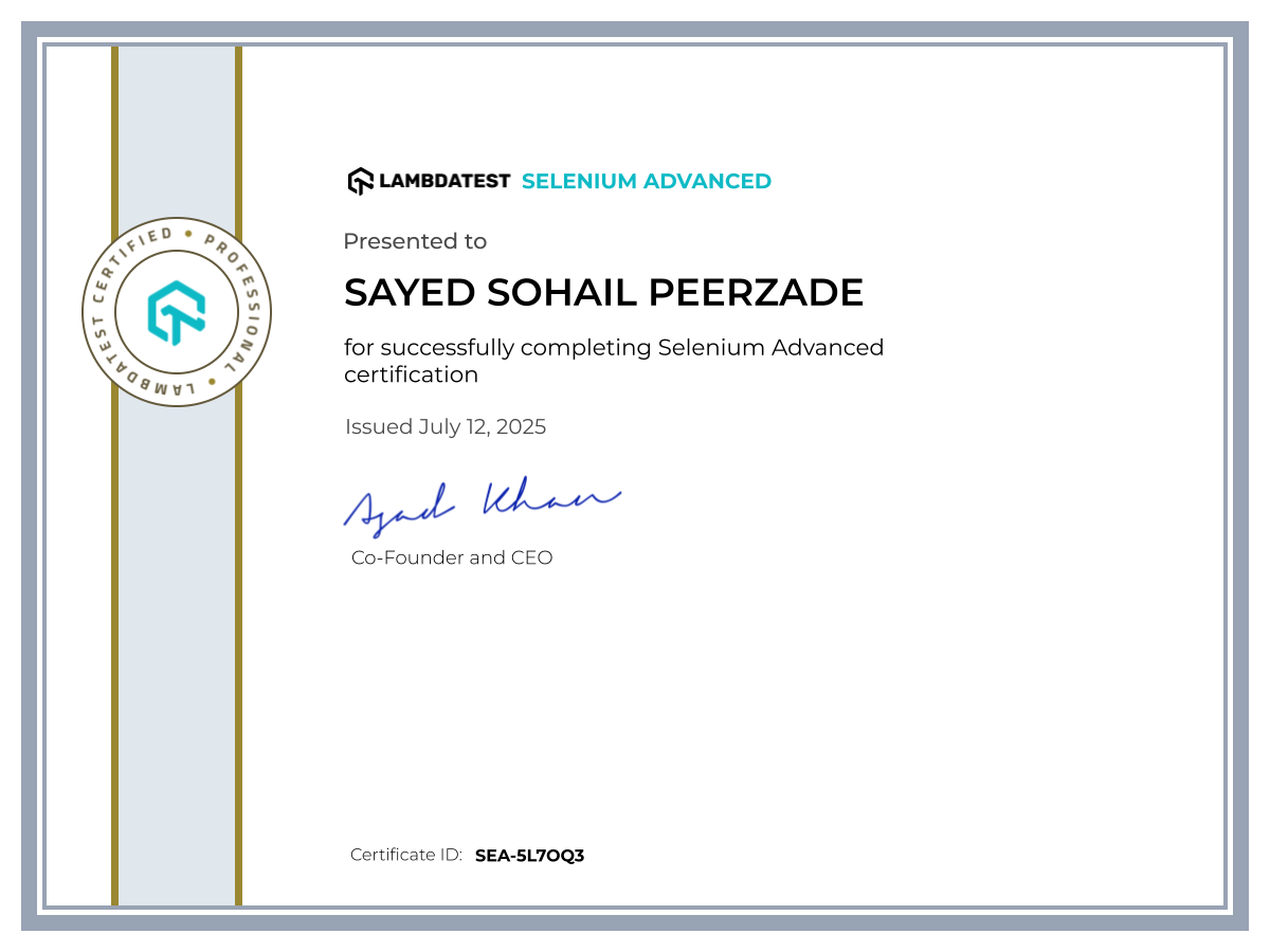 Sayed Sohail Peerzade's Automation Certificate: Selenium Advanced