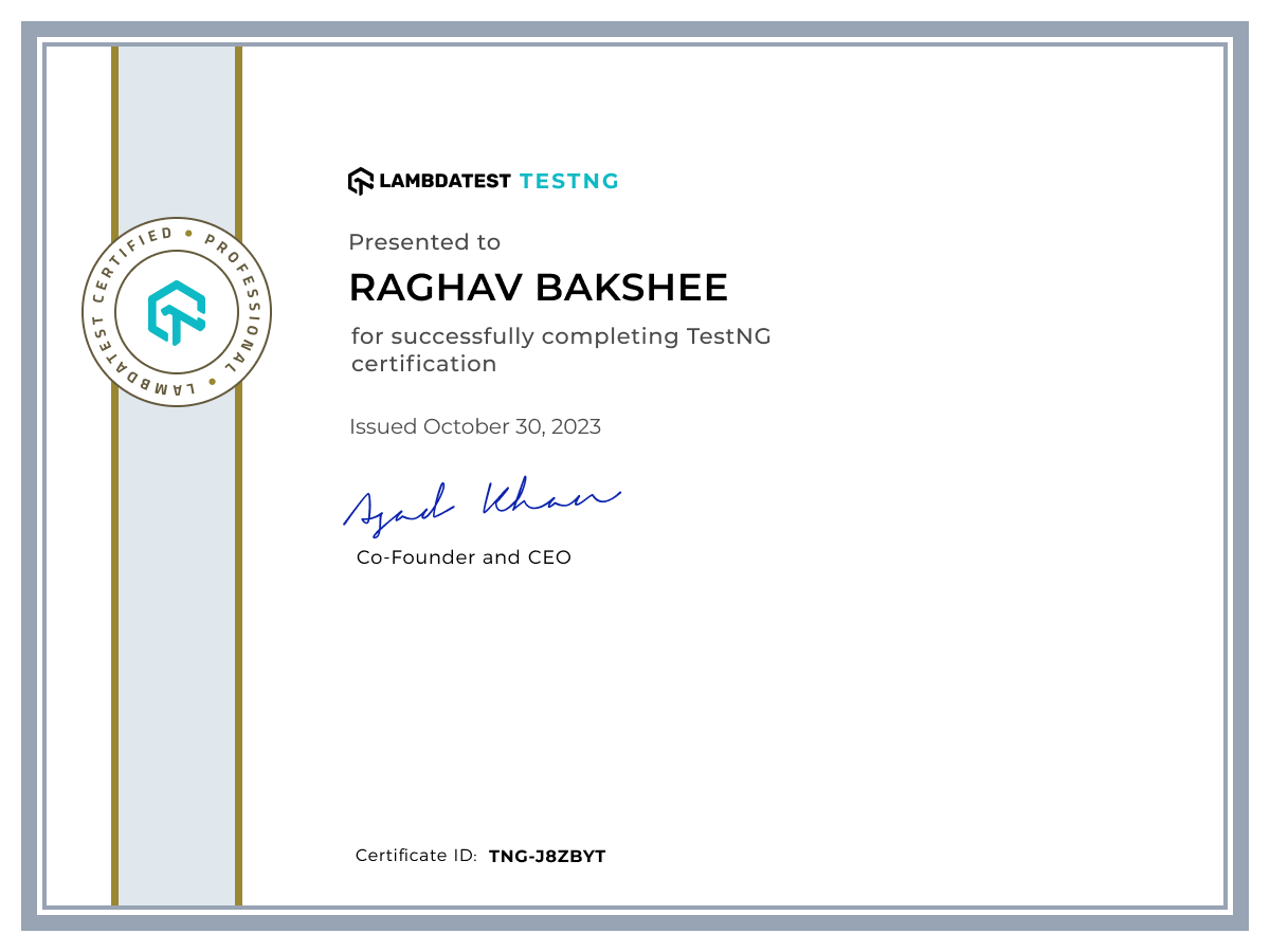 Raghav Bakshee's Automation Certificate: TestNG